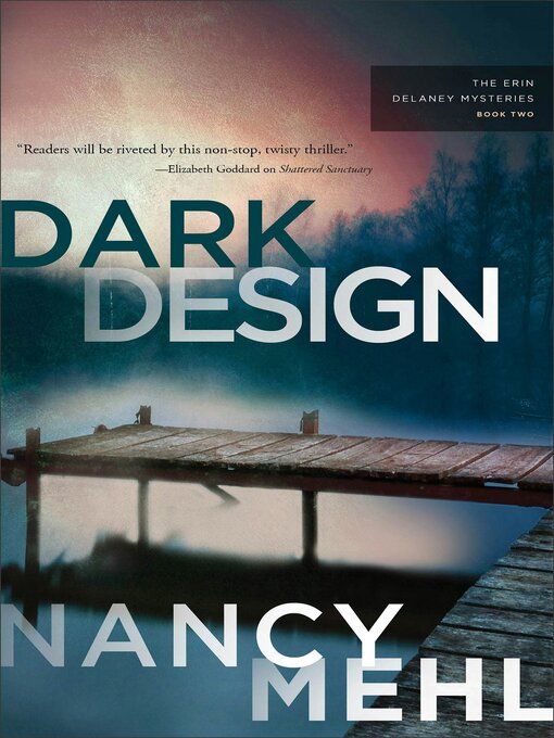 Title details for Dark Design by Nancy Mehl - Wait list
